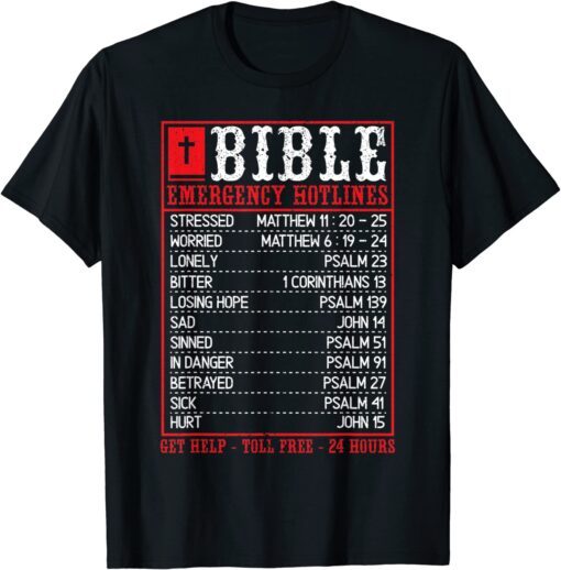 Bible Emergency Hotline Christian Bible Verses Scriptures 2022 Shirt