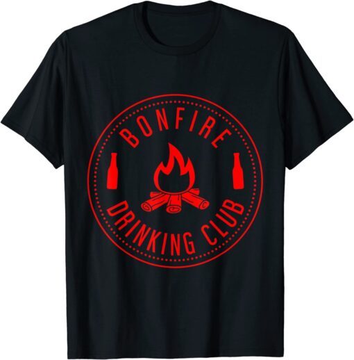 Bonfire Drinking Club Camping Tee Shirt