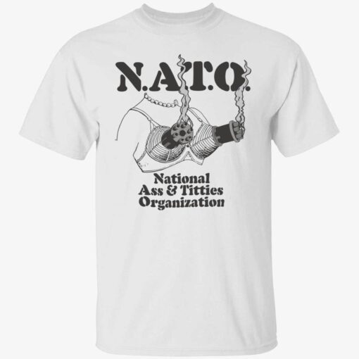 Boob nato national a** and titties organization Tee shirt