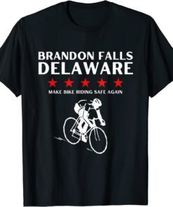 Brandon Falls Delaware Joe Biden Bike Riding Pro Trump Tee Shirt