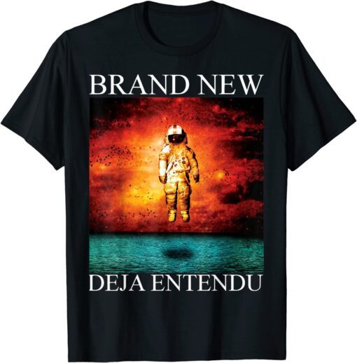 Brands New Deja Entendu Tee Shirt