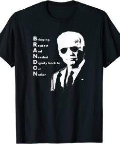 Bringing Respect And Needed Dignity Back To Our Nation Biden Tee ShirtBringing Respect And Needed Dignity Back To Our Nation Biden Tee Shirt