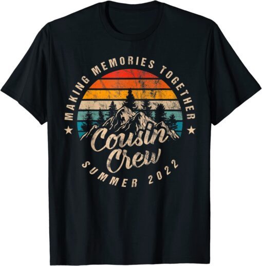 COUSIN CREW 2022 Summer Vacation Camping Crew Camp Tee Shirt