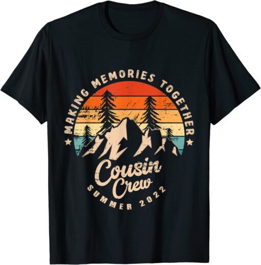 COUSIN CREW 2022 Summer Vacation Camping Crew Tee Shirt