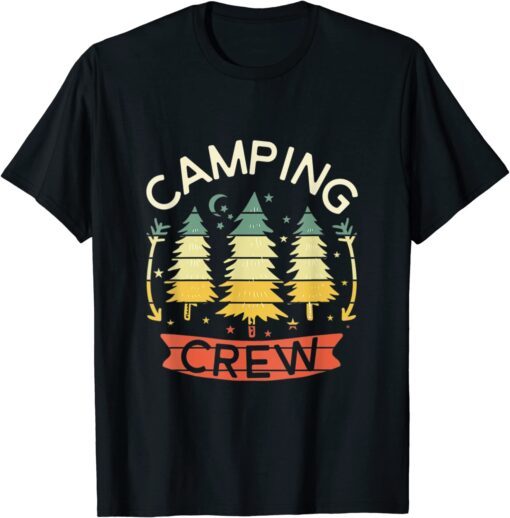 Camp Family Camping Trip Camper Matching Group Camping Crew Tee Shirt