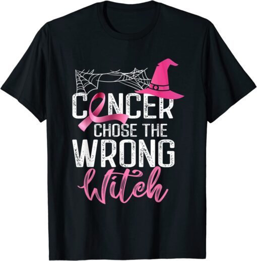 Cancer Chose The Wrong Witch Breast Cancer Halloween Tee Shirt