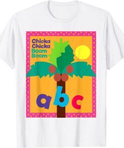 Chicka Chicka Boom Boom Children Learn ABC Tee Shirt