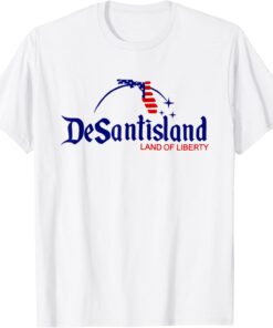 DeSantisLand Land State of Liberty Florida Map Patriotic Tee Shirt