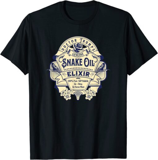 Doctor Trump Snake Oil Elixir T-Shirt
