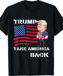 Donald Trump 2024 Flag Take America Back Tee Shirt