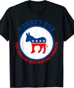 Donkey pox gas prices & ridiculous inflation sarcastic Tee Shirt