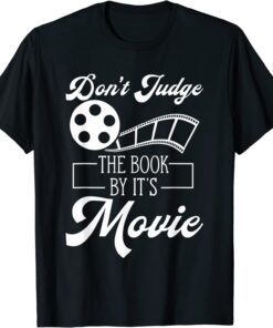 Don't Judge The Book By It's Movie T-Shirt