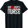 Emergency Room Nurse , Registered Nurse RN LPN Tee Shirt