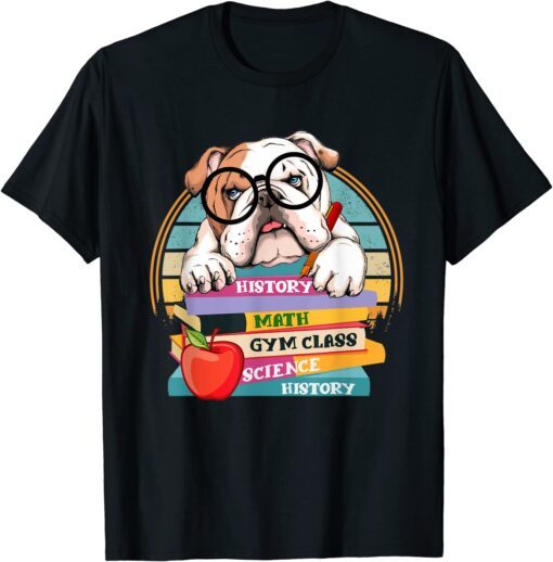 English Bulldog Back To School Book Worm Dog Tee Shirt