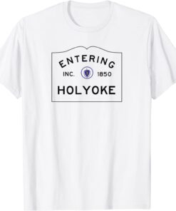 Entering Holyoke Tee Shirt
