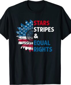 Feminist Stars Stripes Equal Rights American Flag Sunflower Tee Shirt