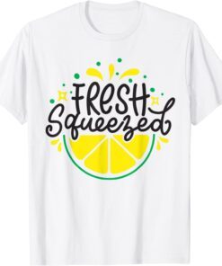 Fresh Squeezed Funny Summer Business Lemon Juice Tee Shirt