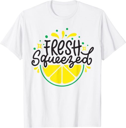 Fresh Squeezed Funny Summer Business Lemon Juice Tee Shirt