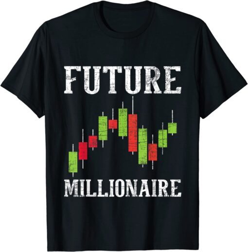 Future Millionaire - Stock Exchange Day Trader Day Trading Tee Shirt