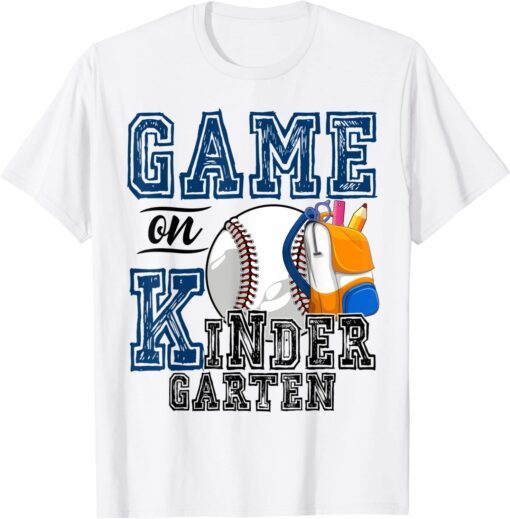 Games On Kindergarten Baseball Fan First Day Of School Tee Shirt