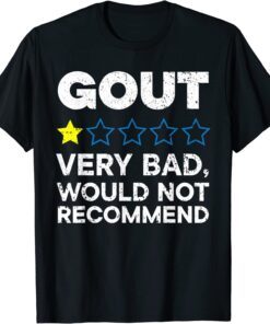 Gout Warrior Podagra Gout Awareness Disease Arthritis Tee Shirt