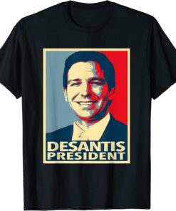 Gov DeSantis for Prisident Tee Shirt