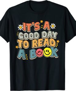 Groovy It's Good Day To Read Book Library Reading Lovers Tee Shirt