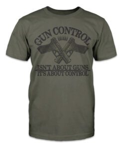Gun control isn't about guns, it's about control 2022 Shirt