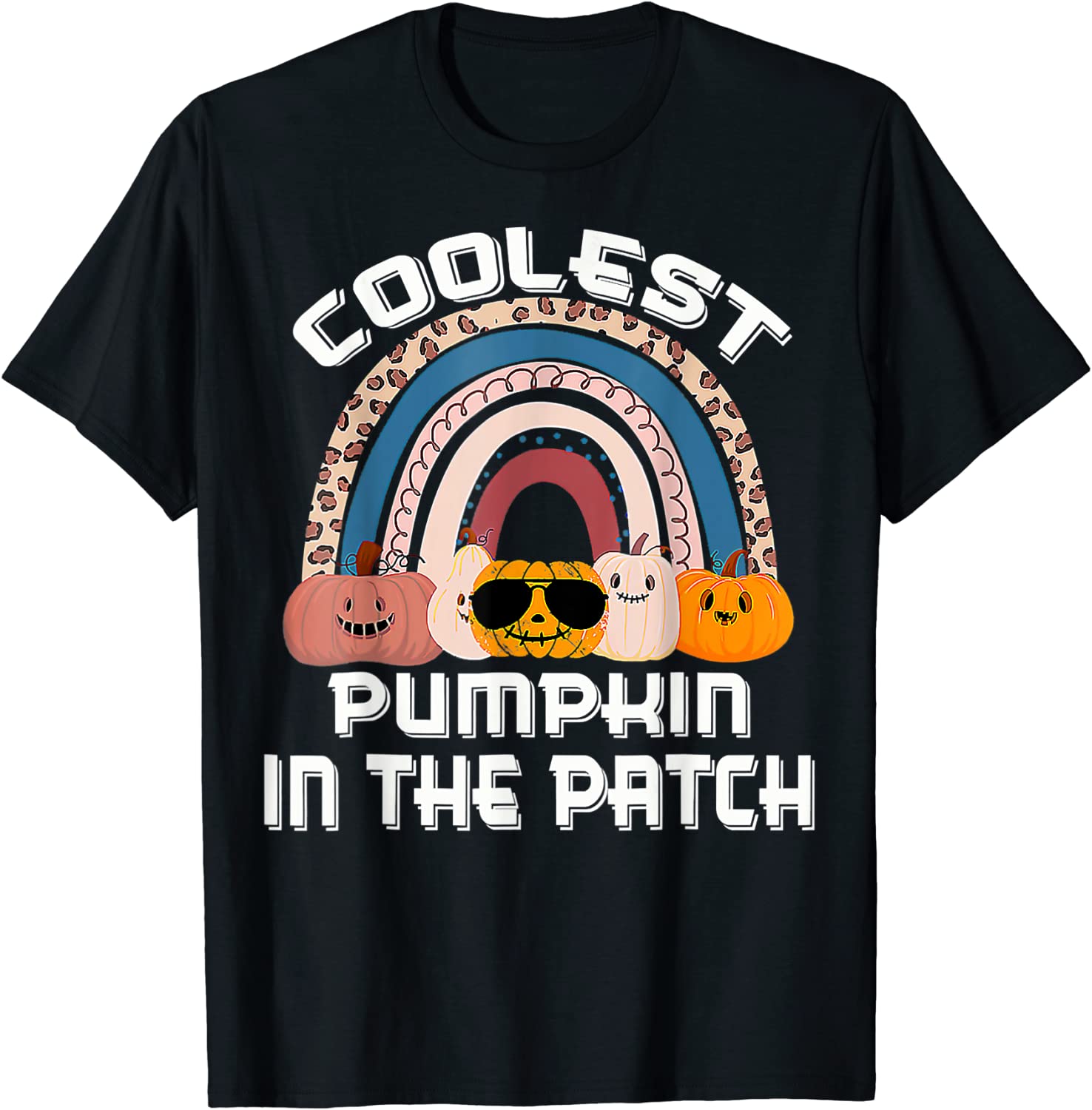 Halloween Coolest Pumpkin In The Patch Rainbow Pumpkin Ghost Tee Shirt Halloween Coolest Pumpkin In The Patch Rainbow Pumpkin Ghost Tee Shirt