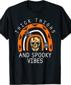 HalloweenThick Thighs Spooky Vibes Halloween Skull Tee Shirt