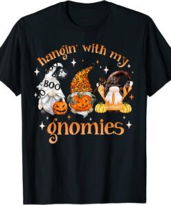 Hangin' With My Gnomies Cute Halloween Pumpkin Gnomes T-Shirt