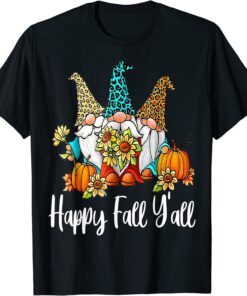Happy Fall Y'all Gnome Leopard Pumpkin Autumn Gnomes Tee Shirt