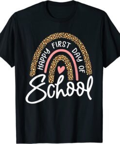 Happy First Day of School Leopard Rainbow Back To School Tee Shirt