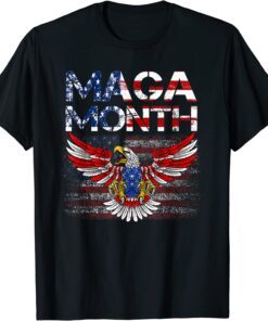 Happy Maga Month-Rainbow American Flag-Maga Month Maga Month Tee Shirt