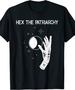 Hex The Patriarchy Feminism Witch Wicca Feminist Witchy Tee Shirt