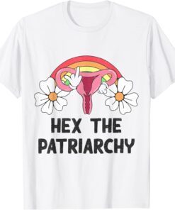 Hex The Patriarchy My Body My Choice_Pro_Choice Feminist T-Shirt