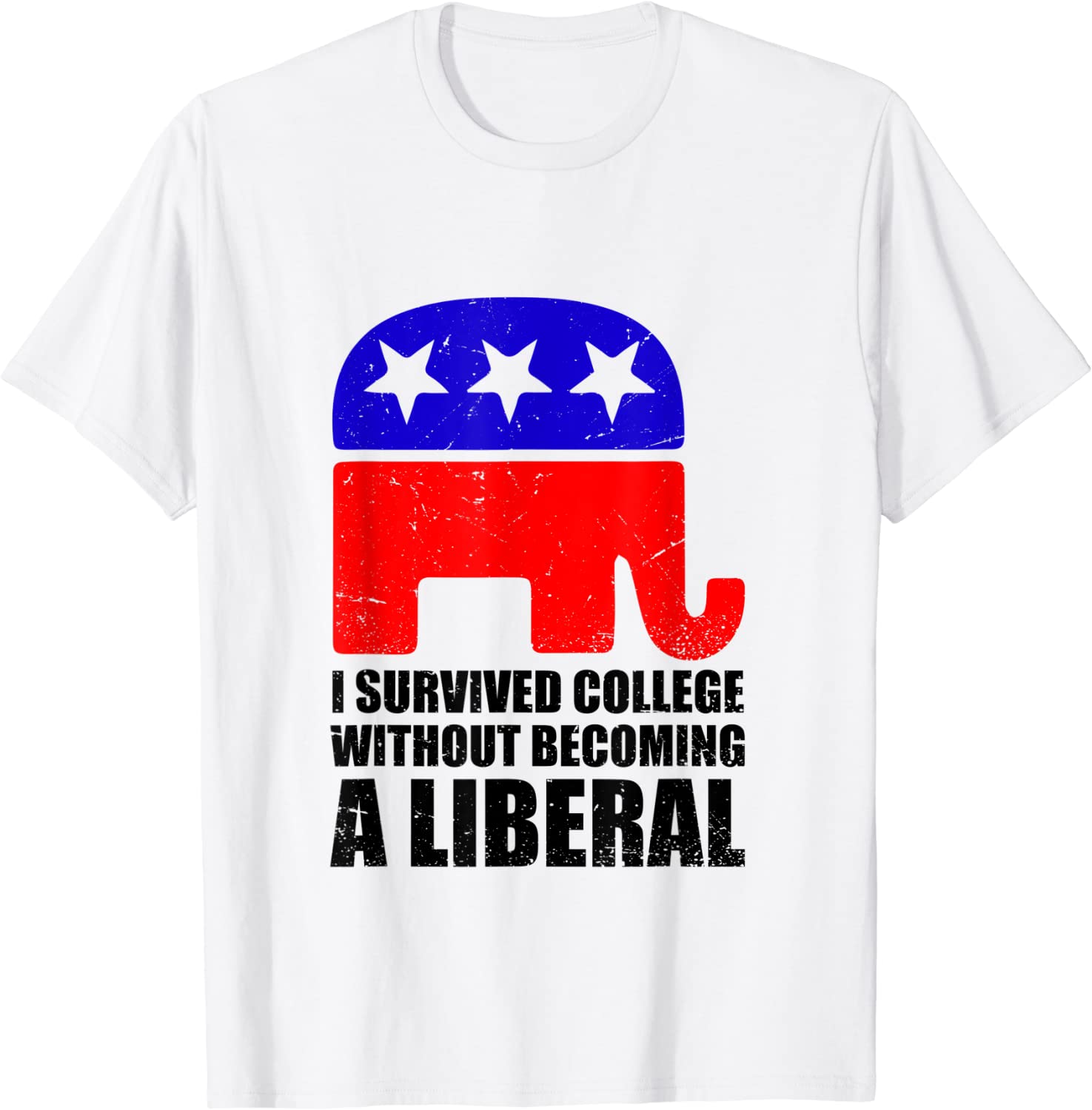 I survived college without becoming a liberal Tee Shirt I survived college without becoming a liberal Tee Shirt