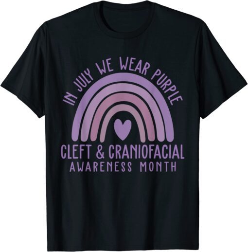 In July We Wear Purple Cool Cleft and Craniofacial Awareness Tee Shirt