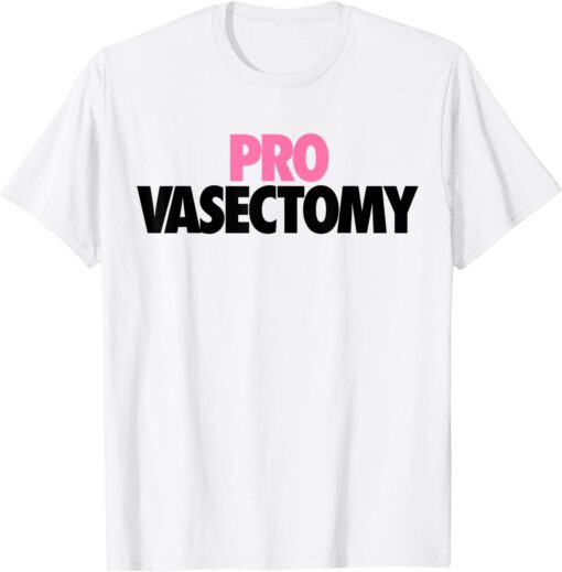 Irreverent Tea Pro Vasectomy Tee Shirt