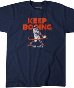 Jose Altuve: Keep Booing Classic Shirt