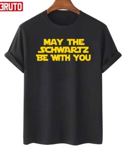 May The Schwartz Be With You Parks And Star Wars Unisex Tee Shirt