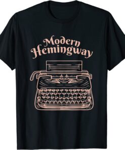 Modern Hemingway Tee Shirt