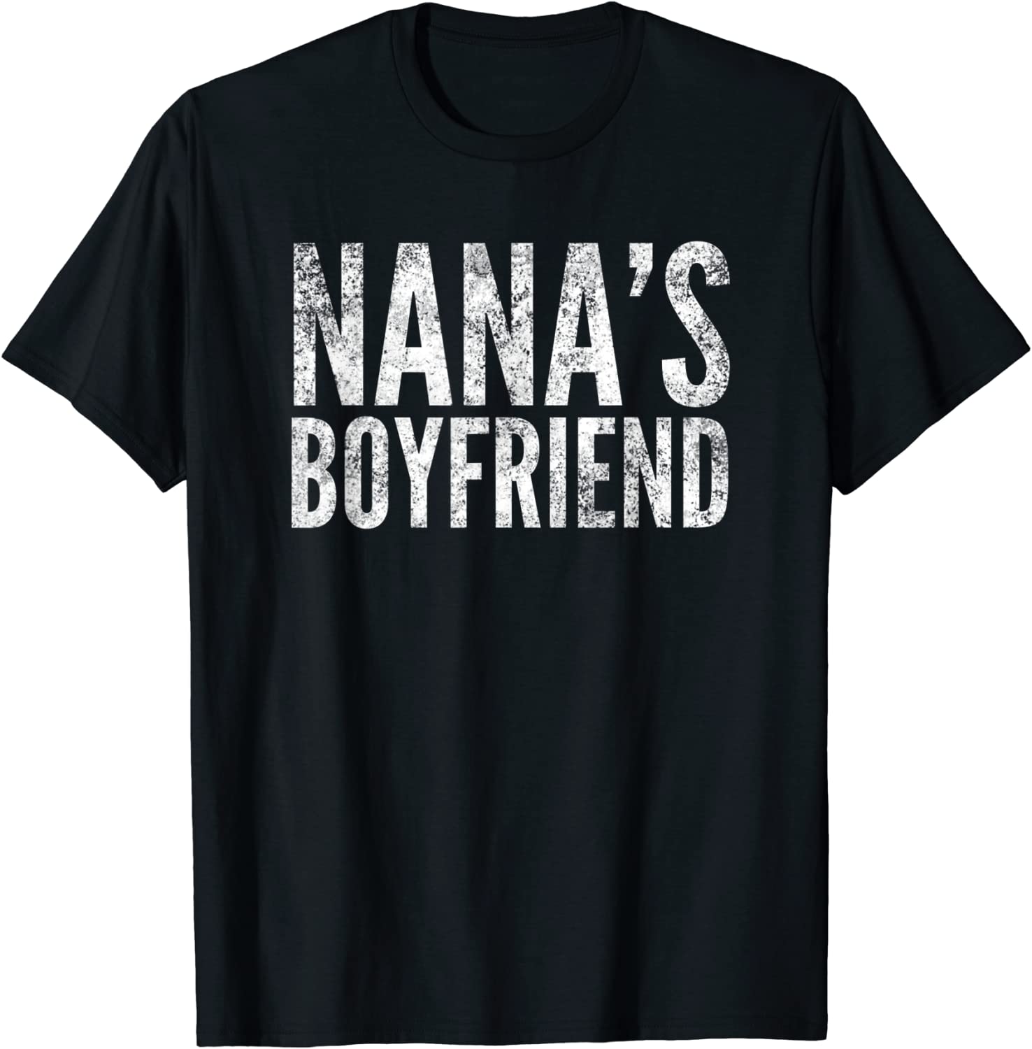 Nana's Boyfriend, By Yoraytees Tee Shirt - ShirtElephant Office