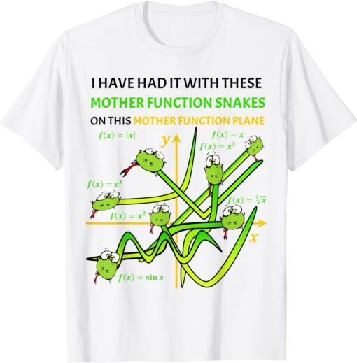 Nerdy Mother Functions Snakes on a Plane Math Teacher Tee Shirt