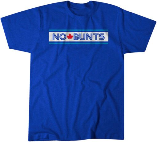 No Dunks: No Bunts Toronto T-Shirt