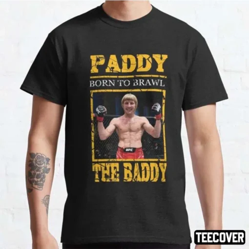 Paddy The Baddy Tee Shirt