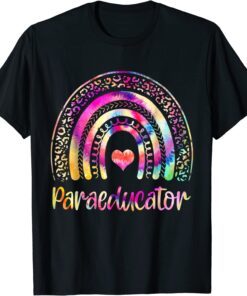 Paraeducator Tie Dye Rainbow Back To School Paraprofessional Tee Shirt