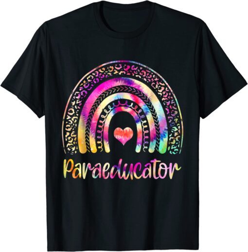 Paraeducator Tie Dye Rainbow Back To School Paraprofessional Tee Shirt