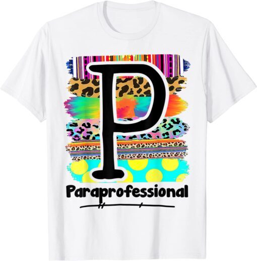 Paraprofessional Back To School Squad First Day Of School Tee Shirt