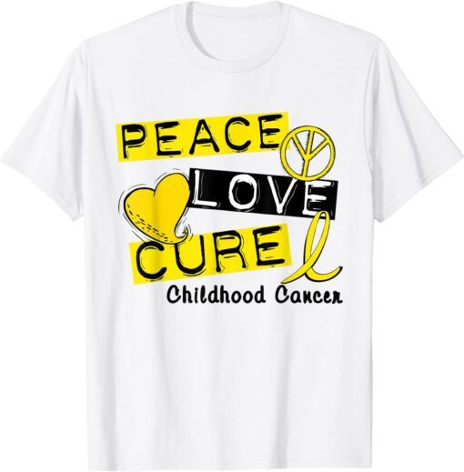 Peace Love Cure Gold Ribbon Childhood Cancer Awareness Tee Shirt